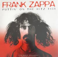 Виниловая пластинка Frank Zappa, The Mothers / BEST OF PUTTIN' ON THE RITZ 1981 LIVE (1LP)